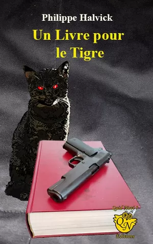 Philippe Halvick – Un livre pour le Tigre